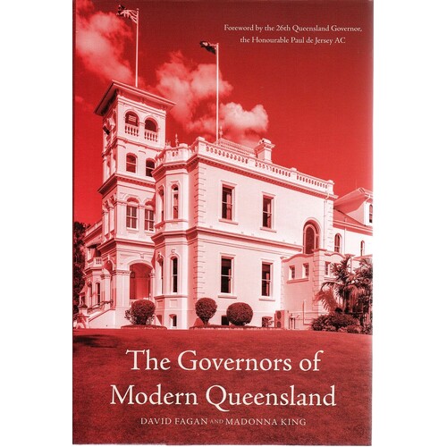 The Governors Of Modern Queensland
