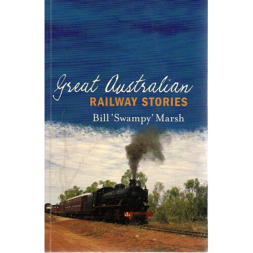 Great Australian Railway Stories