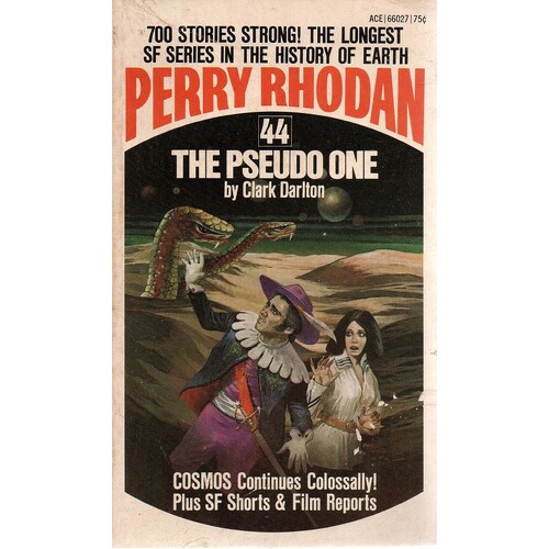 Perry Rhodan. 44. The Pseudo One
