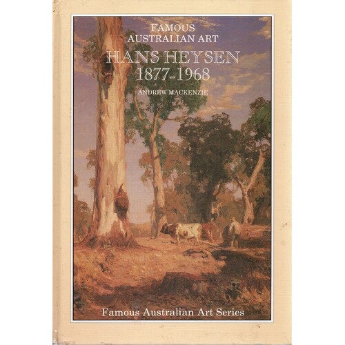 Famous Australian Art. Hans Heysen 1877-1968