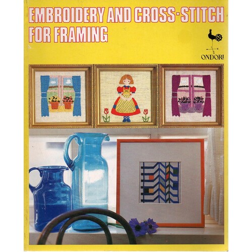 Embroidery And Cross Stitch For Framing