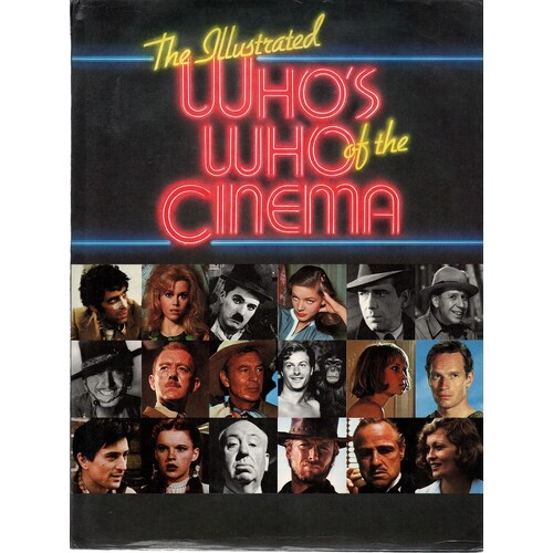 The Illustrated Who's Who Of The Cinema