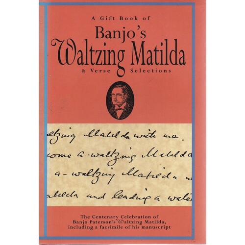 A Gift Book Of Banjo's Waltzing Matilda. A Verse Selection
