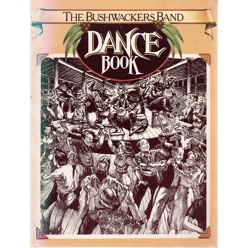The Bushwackers Band Dance Book