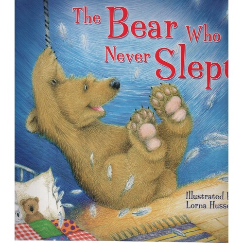 The Bear Who Never Slept