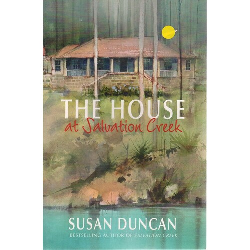 The House At Salvation Creek