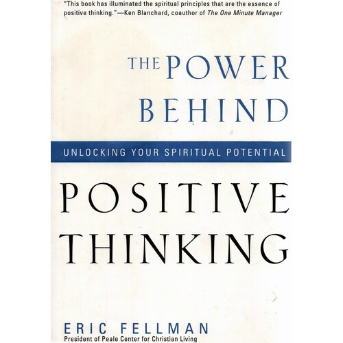 The Power Behind Positive Thinking