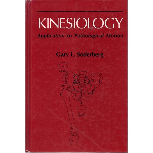 Kinesiology. Application To Pathological Motion