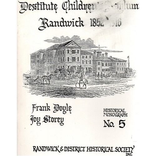 Destitute Children's Asylum Randwick 1852-1916