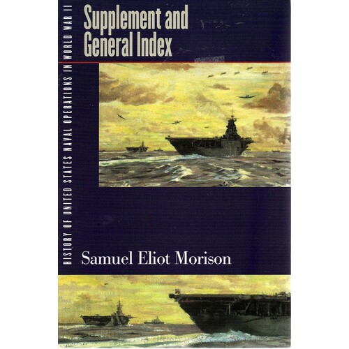 History of United States Naval Operations in World War II. (Volume 15)