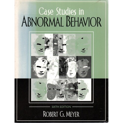 Case Studies In Abnormal Behavior
