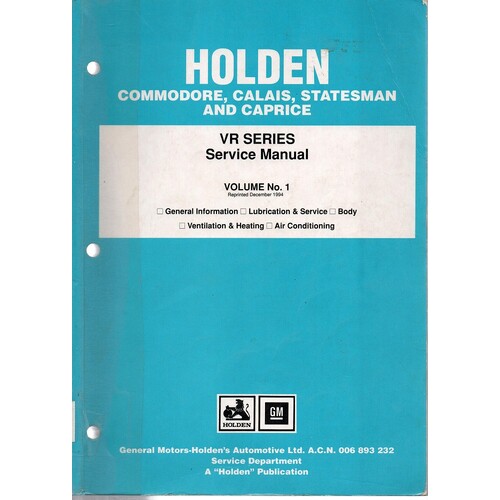 Holden Commodore, Calais, Statesman And Caprice. VR Series. (Volume 1)