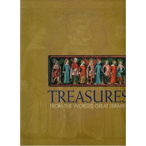Treasures From The World's Great Libraries