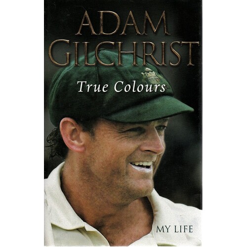 True Colours. My Life