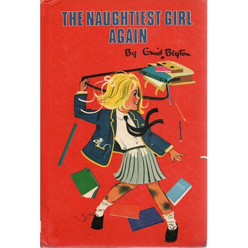 The Naughtiest Girl Again