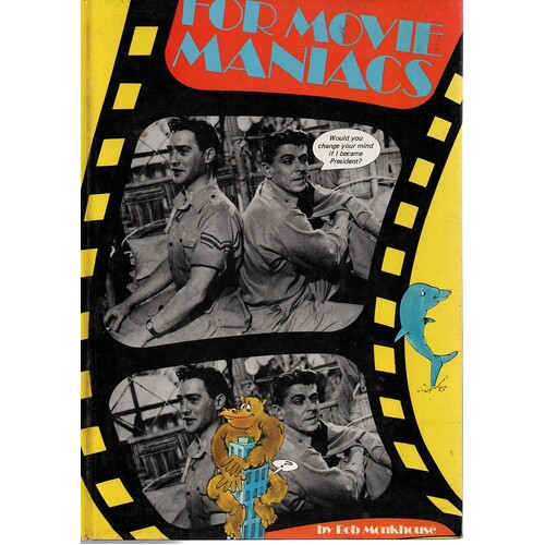 The Monkhouse Book For Movie Maniacs