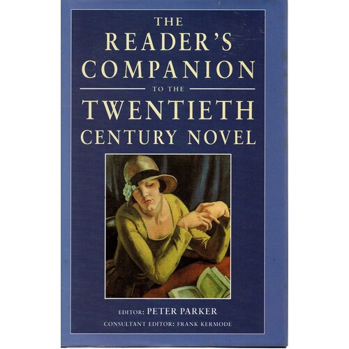 The Reader's Companion To The Twentieth Century Novel