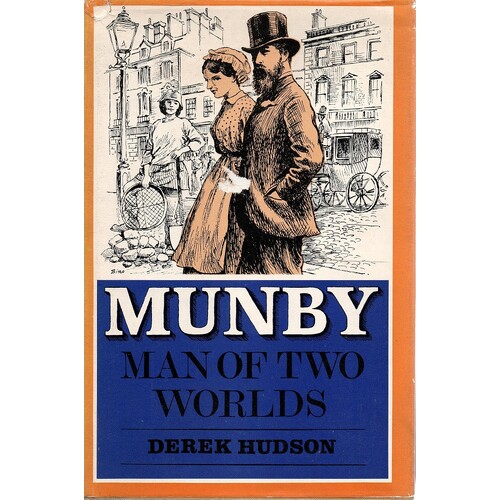 Munby Man Of Two Worlds