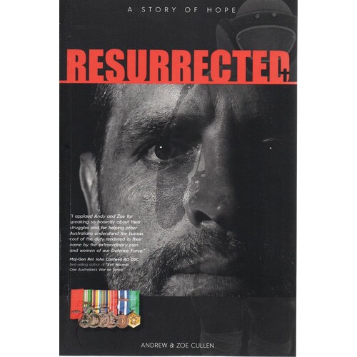 Resurrected. A Story Of Hope