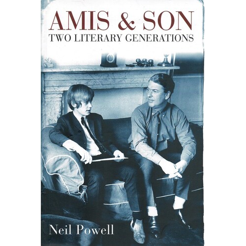 Amis And Son. Two Literary Generations