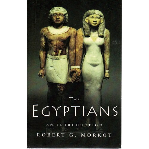 The Egyptians. An Introduction
