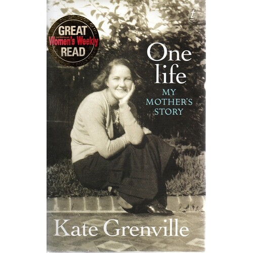 One Life. My Mother's Story