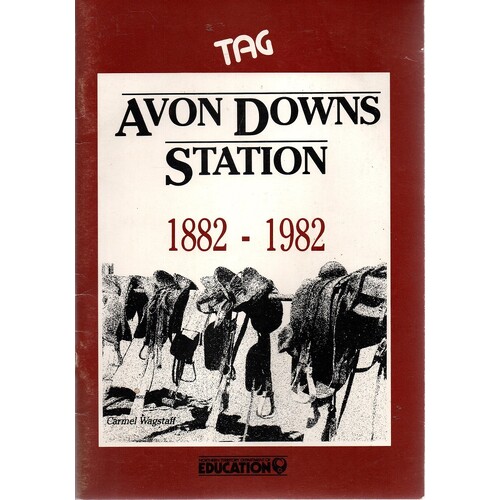 Avon Downs Stations 1882-1982