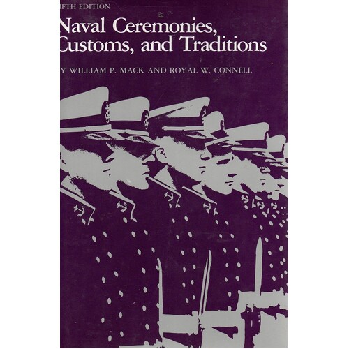 Naval Ceremonies, Customs, And Traditions
