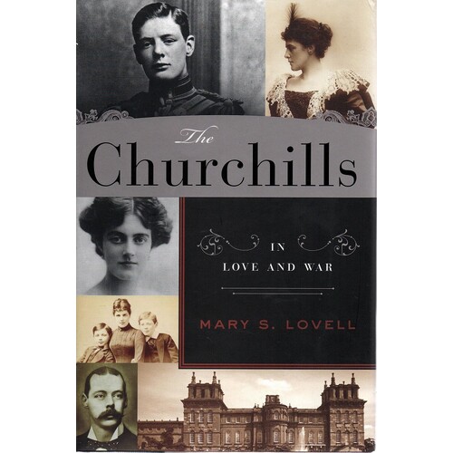 The Churchills. In Love And War