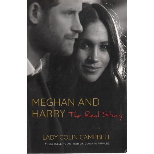 Meghan And Harry. The Real Story
