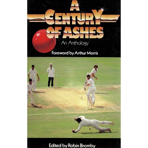 A Century Of Ashes. An Anthology