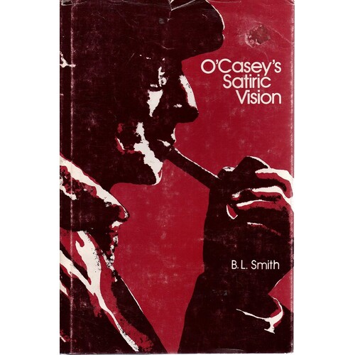 O'Casey's Satiric Vision