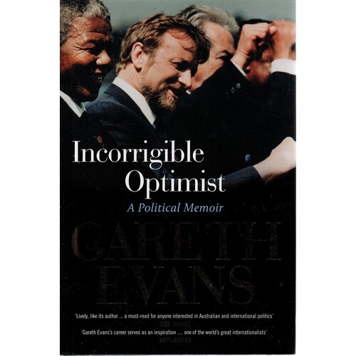 Incorrigible Optimist. A Political Memoir