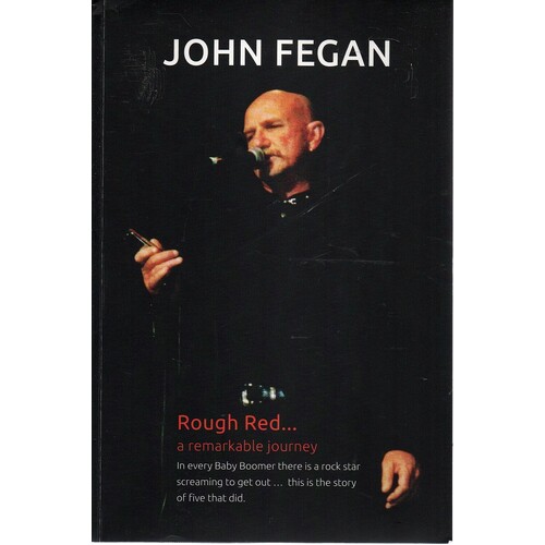 Rough Red. A Remarkable Journey