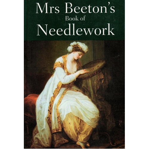 Mrs Beeton's Book Of Needlework