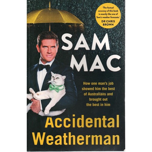 Accidental Weatherman
