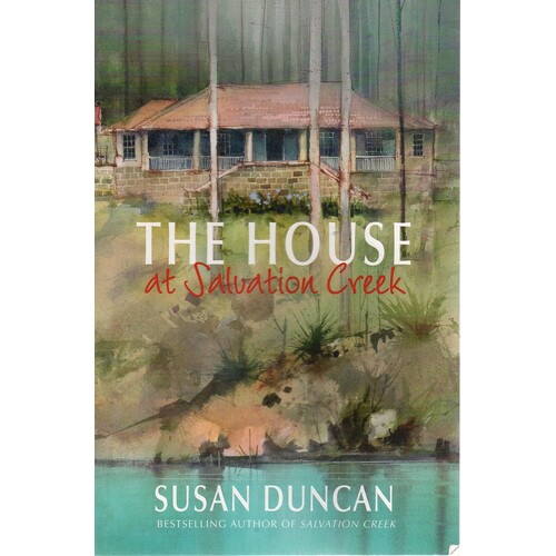 The House At Salvation Creek