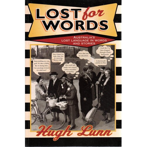 Lost For Words. Australia's Lost Language In Words And Stories