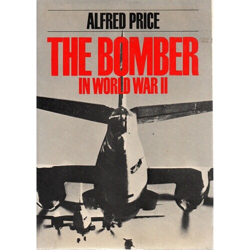 The Bomber In World War II