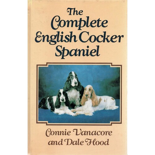 The Complete English Cocker Spaniel