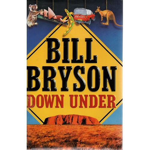 Bill Bryson Down Under