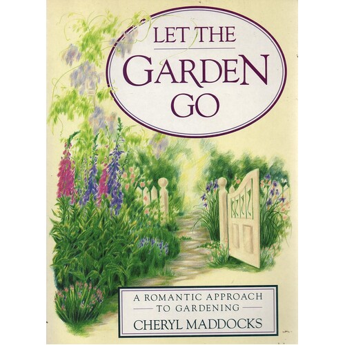 Let The Garden Go