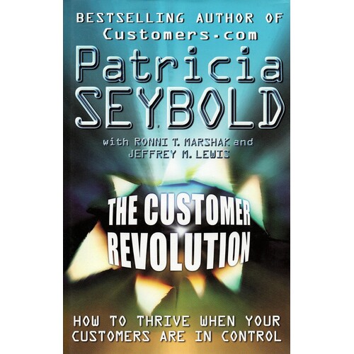 The Customer Revolution