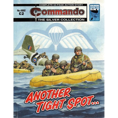 Commando. Another Tight Spot