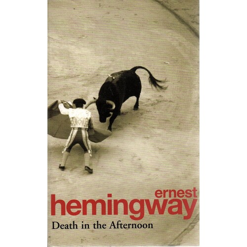 Death In The Afternoon
