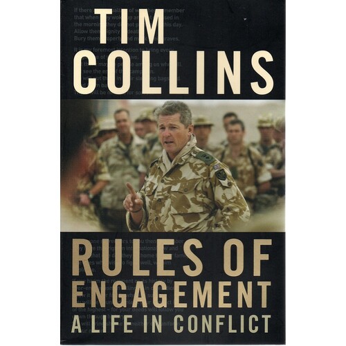 Rules Of Engagement, A Life In Conflict