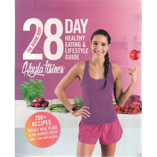 28 Day Healthy Eating And Lifestyle Guide. The Bikini Body