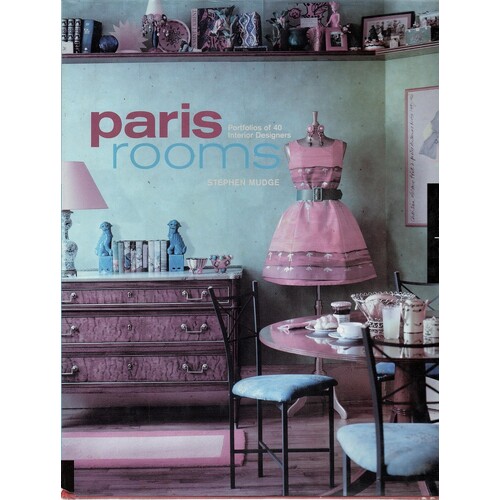 Paris Rooms. Portfolios From 39 Interior Designers