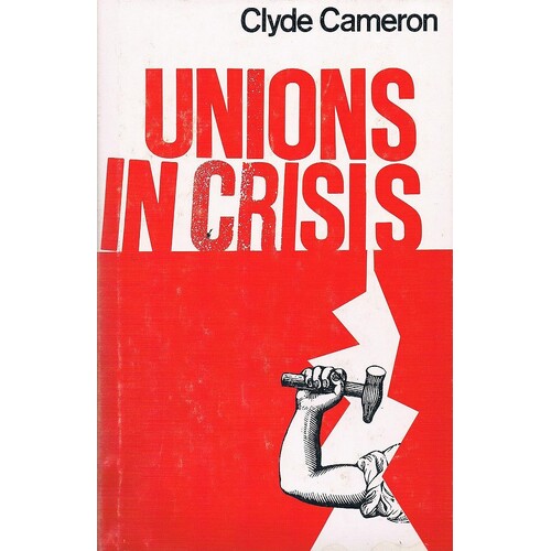 Unions In Crisis