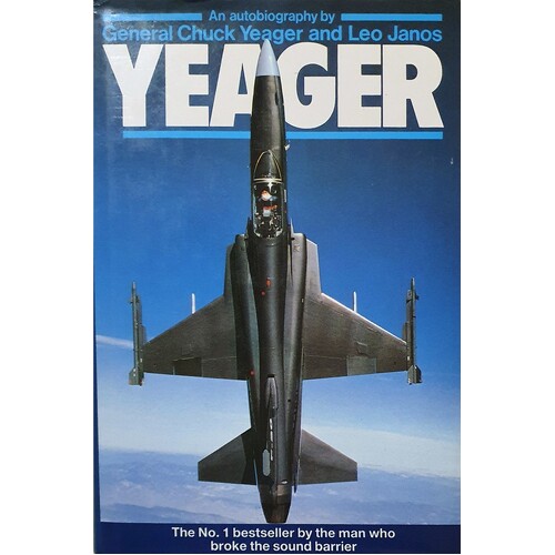 Yeager. An Autobiography